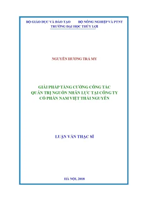 Luận văn thạc sĩ giải pháp tăng cường công tác quản trị nguồn nhân lực tại công ty cổ phần nam việt thái nguyên