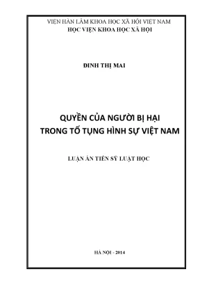 Luận án tiến sĩ luật học quyền của người bị hại trong tố tụng hình sự việt nam