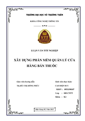 Luận văn tốt nghiệp công nghệ thông tin xây dựng phần mềm quản lý cửa hàng bán thuốc