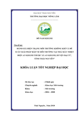 Luận văn đánh giá hiện trạng môi trường không khí và đề xuất giải pháp bảo vệ môi trường tại nhà máy nhiệt điện an khánh thuộc xã an khánh huyện đại từ