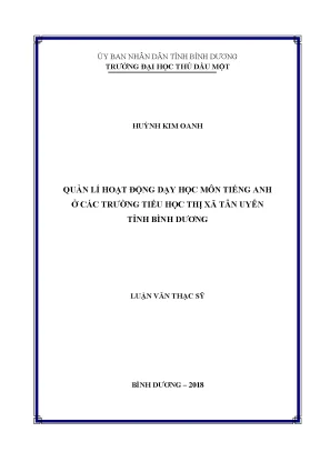 Luận văn thạc sĩ quản lý hoạt động dạy học môn tiếng anh các trường tiểu học thị xã tân uyên tỉnh bình dương
