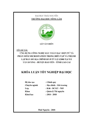 Luận văn ứng dụng công nghệ máy toàn đạc điện tử và phần mềm microstation trong biên tập và thành lập tờ bản đồ địa chính số 19 tỷ lệ 1 2000 tại xã tân dương