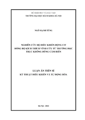 Luận án tiến sĩ kỹ thuật nghiên cứu hệ điều khiển động cơ đồng bộ kích thích vĩnh cửu từ trường dọc trục không dùng cảm biến