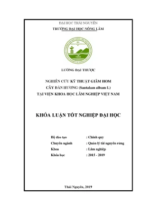 Luận văn nghiên cứu kỹ thuật giâm hom đàn hương tại viện khoa học lâm nghiệp việt nam