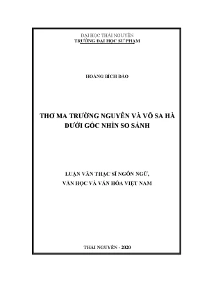 Luận văn thạc sĩ thơ ma trường nguyên và võ sa hà dưới góc nhìn so sánh