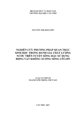 Luận án tiến sĩ nông nghiệp nghiên cứu phương pháp quan trắc sinh học trong đánh giá chất lượng nước trên tuyến sông hậu sử dụng động vật không xương sống cỡ lớn
