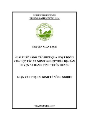 Luận văn thạc sĩ giải pháp nâng cao hiệu quả hoạt động của hợp tác xã nông nghiệp trên địa bàn huyện na hang tỉnh tuyên quang