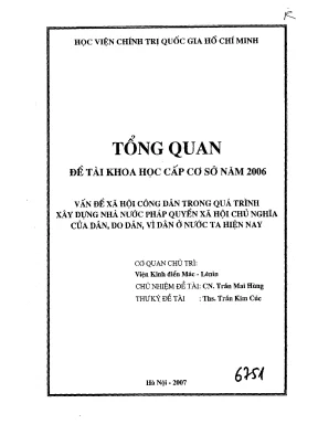 Luận văn tổng quan đề tài khoa học cấp cơ sở vấn đề xã hội công dân trong quá trình xây dựng nhà nước pháp quyền xã hội chủ nghĩa của dân do dân và vì dân ở nước ta hiện nay