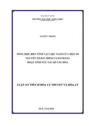 Luận án tiến sĩ tổng hợp biến tính vật liệu nano của một số nguyên tố đất hiếm và đánh giá hoạt tính xúc tác quang hóa