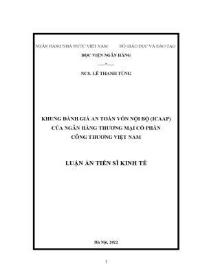 Luận án tiến sĩ khung đánh giá an toàn vốn nội bộ icaap của ngân hàng tmcp công thương việt nam