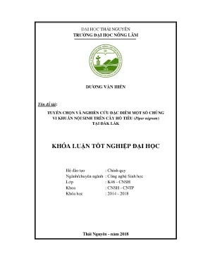 Luận văn tuyển chọn và nghiên cứu đặc điểm một số chủng vi khuẩn nội sinh trên cây hồ tiêu piper nigrum tại đắk lắk