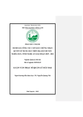 Luận văn thạc sĩ đánh giá công tác cấp giấy chứng nhận quyền sử dụng đất trên địa bàn huyện nghĩa đàn tỉnh nghệ an giai đoạn 2019 2021