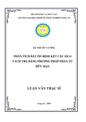 Luận văn thạc sĩ phân tích bất ổn định kết cấu silo vách trụ bằng phương pháp phần tử hữu hạn