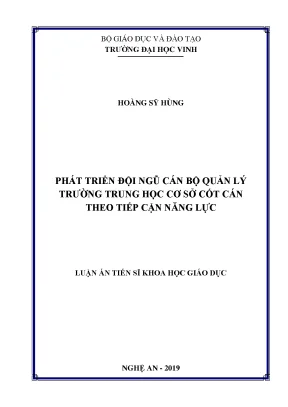 Luận án tiến sĩ phát triển đội ngũ cán bộ quản lý trường trung học cơ sở cốt cán theo tiếp cận năng lực