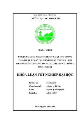 Luận văn ứng dụng công nghệ tin học và máy rtk trong thành lập bản đồ địa chính thị trấn nông trường phong hải huyện bảo thắng tỉnh lào cai