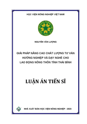 Luận án tiến sĩ giải pháp nâng cao chất lượng tư vấn hướng nghiệp và dạy nghề cho lao động nông thôn tỉnh thái bình