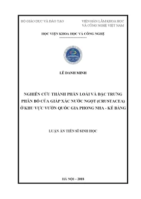 Luận án tiến sĩ sinh học nghiên cứu thành phần loài và đặc trưng phân bố của giáp xác nước ngọt crustacea ở khu vực vườn quốc gia phong nha kẻ bàng