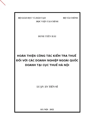 Hoàn thiện công tác kiểm tra thuế đối với doanh nghiệp ngoài quốc doanh tại cục thuế hà nội luận án tiến sỹ kinh tế
