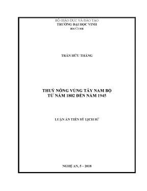 Luận án tiến sĩ thủy nông vùng tây nam bộ từ năm 1802 đến 1945