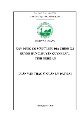 Luận văn thạc sĩ xây dựng cơ sở dữ liệu địa chính xã quỳnh hưng huyện quỳnh lưu tỉnh nghệ an