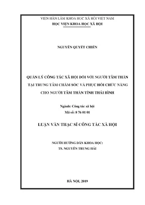Luận văn thạc sĩ quản lý công tác xã hội đối với người tâm thần tại trung tâm chăm sóc và phục hồi chức năng cho người tâm thần tỉnh thái bình