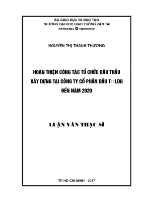 Hoàn thiện công tác tổ chức đấu thầu xây dựng tại công ty cổ phần đầu tư ldg đến năm 2020 luận văn thạc sỹ chuyên ngành kinh tế xây dựng