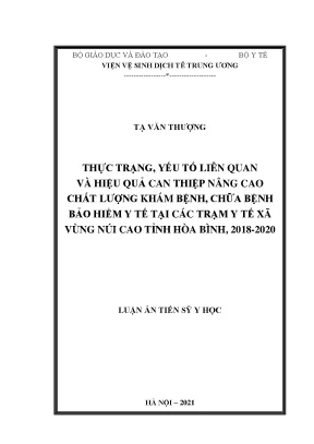 Luận án tiến sĩ thực trạng yếu tố liên quan và hiệu quả can thiệp nâng cao chất lượng khám bệnh chữa bệnh bảo hiểm y tế tại các trạm y tế xã vùng núi cao tỉnh hòa bình