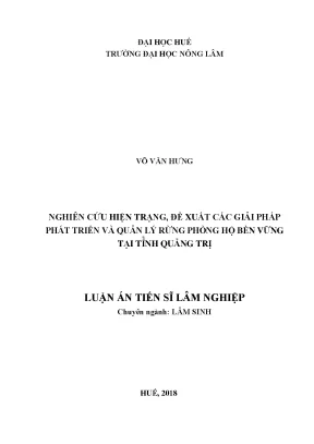 Luận án tiến sĩ lâm nghiệp nghiên cứu hiện trạng đề xuất các giải pháp phát triển và quản lý rừng phòng hộ bền vững tại tỉnh quảng tr