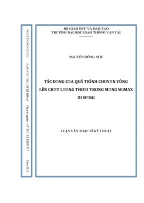 Tác động của quá trình chuyển vùng lên chất lượng thoại trong mạng wimax di động luận văn thạc sĩ kỹ thuật điện tử