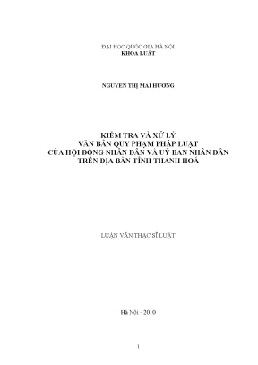 Luận văn thạc sĩ kiểm tra và xử lý văn bản quy phạm pháp luật của hội đồng nhân dân và uỷ ban nhân dân trên địa bàn tỉnh thanh hoá