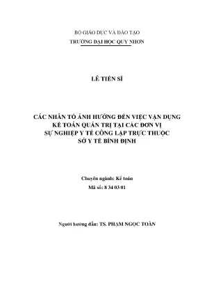 Luận văn thạc sĩ các nhân tố ảnh hưởng đến việc vận dụng kế toán quản trị tại các đơn vị sự nghiệp y tế công lập trực thuộc sở y tế bình định