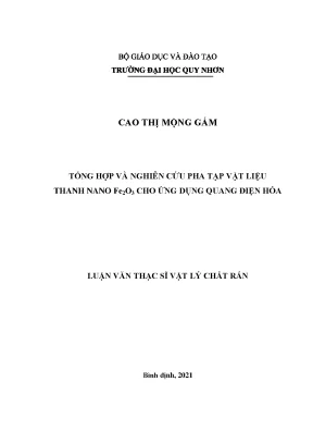 Luận văn thạc sĩ tổng hợp và nghiên cứu pha tạp vật liệu thanh nano fe2o3 cho ứng dụng quang điện hóa