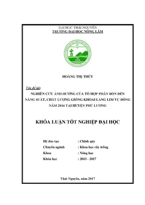Luận văn nghiên cứu ảnh hưởng của tổ hợp phân bón đến năng suất chất lượng giống khoai lang lim vụ đông năm 2016 tại huyện phú lương