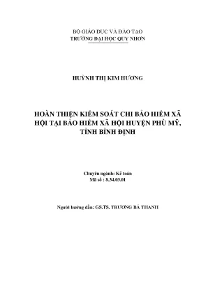 Luận văn thạc sĩ hoàn thiện kiểm soát chi bảo hiểm xã hội tại bảo hiểm xã hội huyện phù mỹ tỉnh bình định