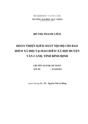 Luận văn thạc sĩ hoàn thiện kiểm soát nội bộ chi bảo hiểm xã hội tại bảo hiểm xã hội huyện vân canh tỉnh bình định