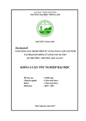 Luận văn tình hình mắc bệnh viêm tử cung ở đàn lợn nái nuôi taị trại lợn giống ông chu bá thơ xã việt tiến việt yên bắc giang