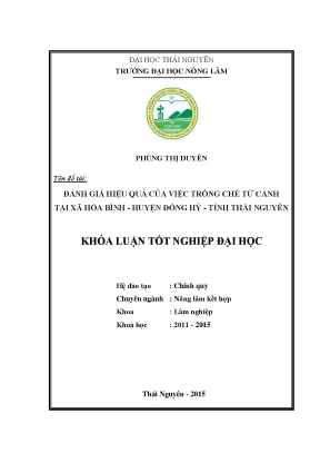Luận văn thạc sĩ đánh giá hiệu quả của việc trồng chè từ cành tại xã hòa bình huyện đồng hỷ tỉnh thái nguyên