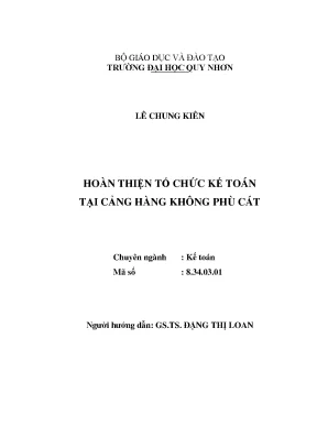 Luận văn thạc sĩ hoàn thiện tổ chức kế toán tại cảng hàng không phù cát