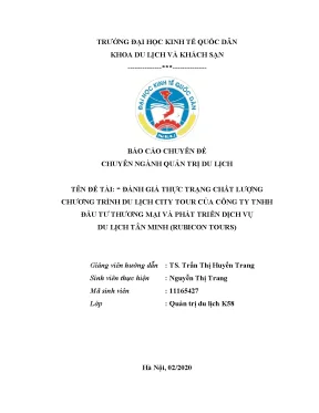 Luận văn tốt nghiệp đánh giá thực trạng chất lượng chương trình du lịch city tour của công ty tnhh đầu tư thương mại và phát triển dịch vụ du lịch tân minh rubicon tours