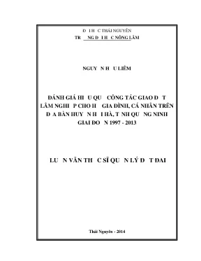 Luận văn thạc sĩ đánh giá hiệu quả công tác giao đất lầm nghiệp cho hộ gia đình cá nhân trên địa bàn huyện hải hà tỉnh quảng ninh giai đoạn 1997 2013