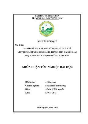 Luận văn thạc sĩ đánh giá hiện trạng sử dụng đất của xã việt hùng huyện đông anh thành phố hà nội giai đoạn 2010 2014 và định hướng năm 2020
