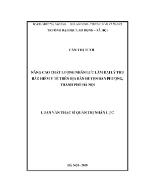 Luận văn thạc sĩ nâng cao chất lượng nhân lực làm đại lý thu bảo hiểm y tế trên địa bàn huyện đan phượng thành phố hà nội