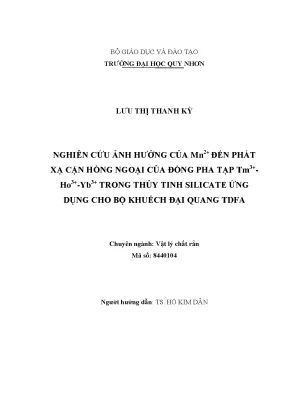 Luận văn thạc sĩ nghiên cứu ảnh hưởng của mn2 đến phát xạ cận hồng ngoại của đồng pha tạp tm3 ho3 yb3 trong thủy tinh silicate ứng dụng cho bộ khuếch đại quang tdfa