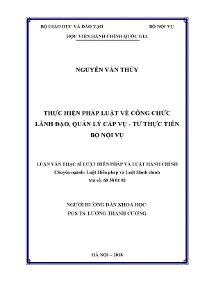 Luận văn thạc sĩ thực hiện pháp luật về công chức lãnh đạo quản lý cấp vụ từ thực tiễn bộ nội vụ