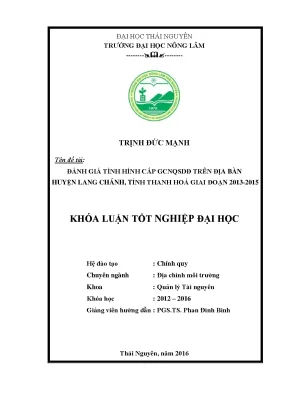 Luận văn thạc sĩ đánh giá tình hình cấp giấy chứng nhận quyền sử dụng đất trên địa bàn huyện lang chánh tỉnh thanh hoá giai đoạn 2013 2015