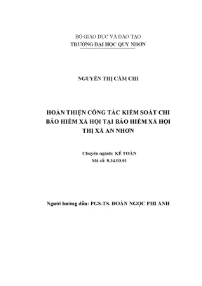 Luận văn thạc sĩ hoàn thiện công tác kiểm soát chi bảo hiểm xã hội tại bảo hiểm xã hội thị xã an nhơn tỉnh bình định