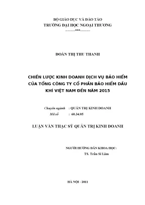 Luận văn thạc sĩ chiến lược kinh doanh dịch vụ bảo hiểm của tổng công ty cổ phần bảo hiểm dầu khí việt nam đến năm 2015