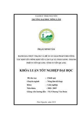 Luận văn thạc sĩ đánh giá thực trạng và đề xuất giải pháp cho công tác khuyến nông khuyến lâm tại xã thái long thành phố tuyên quang tỉnh tuyên quang