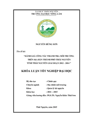 Luận văn thạc sĩ đánh giá công tác thanh tra môi trường trên địa bàn thành phố thái nguyên tỉnh thái nguyên giai đoạn 2012 2014