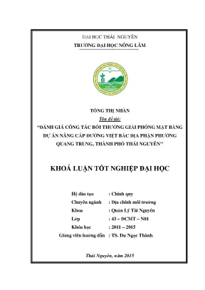 Luận văn thạc sĩ đánh giá công tác bồi giải phóng mặt bằng dự án xây dựng nâng cấp đường việt bắc địa phận phường quang trung thành phố thái nguyên